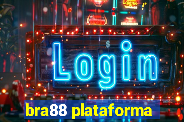 bra88 plataforma